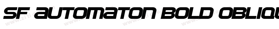 SF Automaton Bold Oblique字体转换